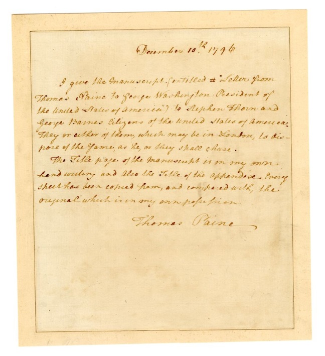 Deed of gift from Thomas Paine to Stephen Thorn and George Barnes of work entitled "Letter from Thomas Paine to George Washington President of the United States of America" - American Philosophical Society
