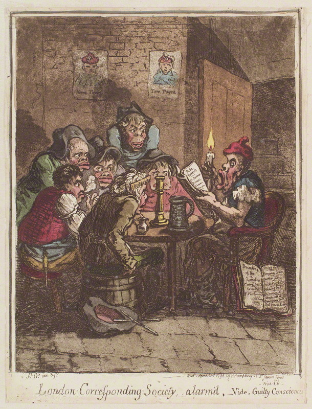 "London corresponding society alarm'd, -vide guilty consciences" is a 1798 satirical print by James Gillray showing six brutal-looking men listening to their chairman read of the arrests of leading members of their reformist organization, the Corresponding Society in Manchester and London. Two bust portraits are on the wall of 'Horne Tooke' and 'Tom Payne' - © The Trustees of the British Museum