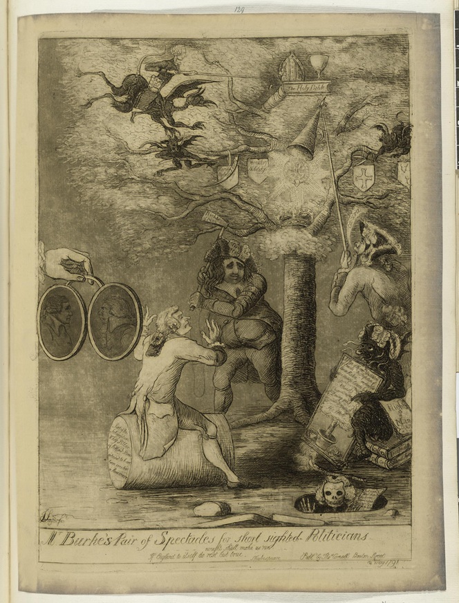 "Mr Burke's pair of spectacles for short sighted politicians" a 1791 etching by James Sayers Fox shows Edmund Burke targeting Paine assisted by Richard Brinsley Sheridan and a demon-riding Joseph Priestley, preparing to strike a symbol-laden tree with an ax inscribed "Rights of Man". An open copy of Rights of Man sits among other books nearby - © The Trustees of the British Museum