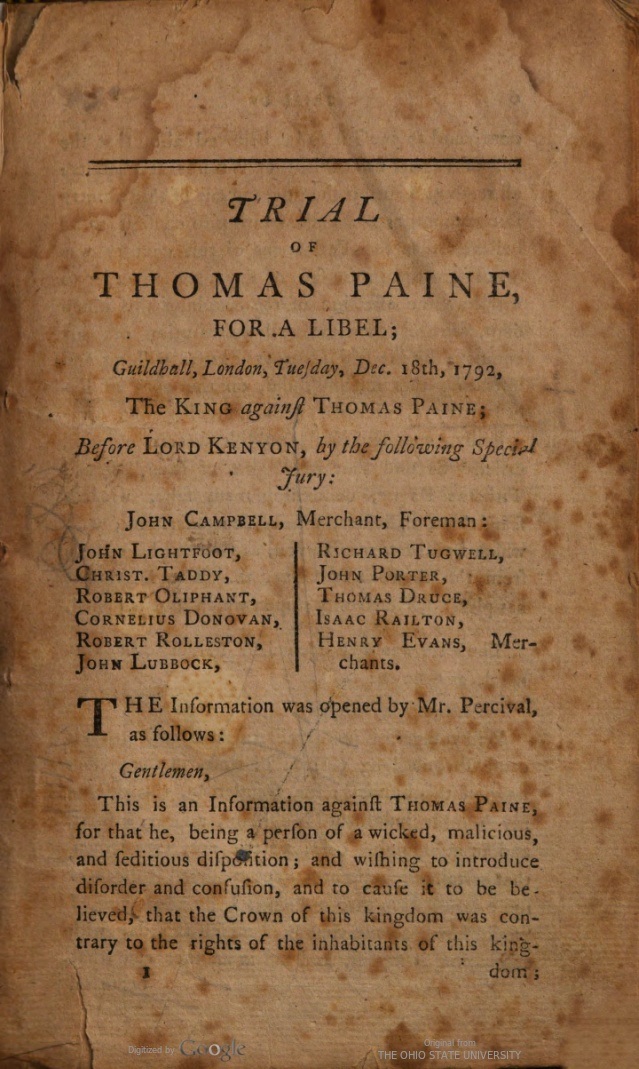 A record of the trial in absentia of Paine for libel due to the content of Rights of Man Part II.