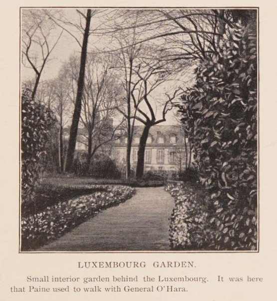 While in prison, Paine was often allowed to walk inside the interior garden behind the Luxembourg Palace. Here he could take walks, talk with friends and enjoy some time in nature - Internet Archive